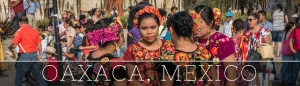 travel guide oaxaca mexico